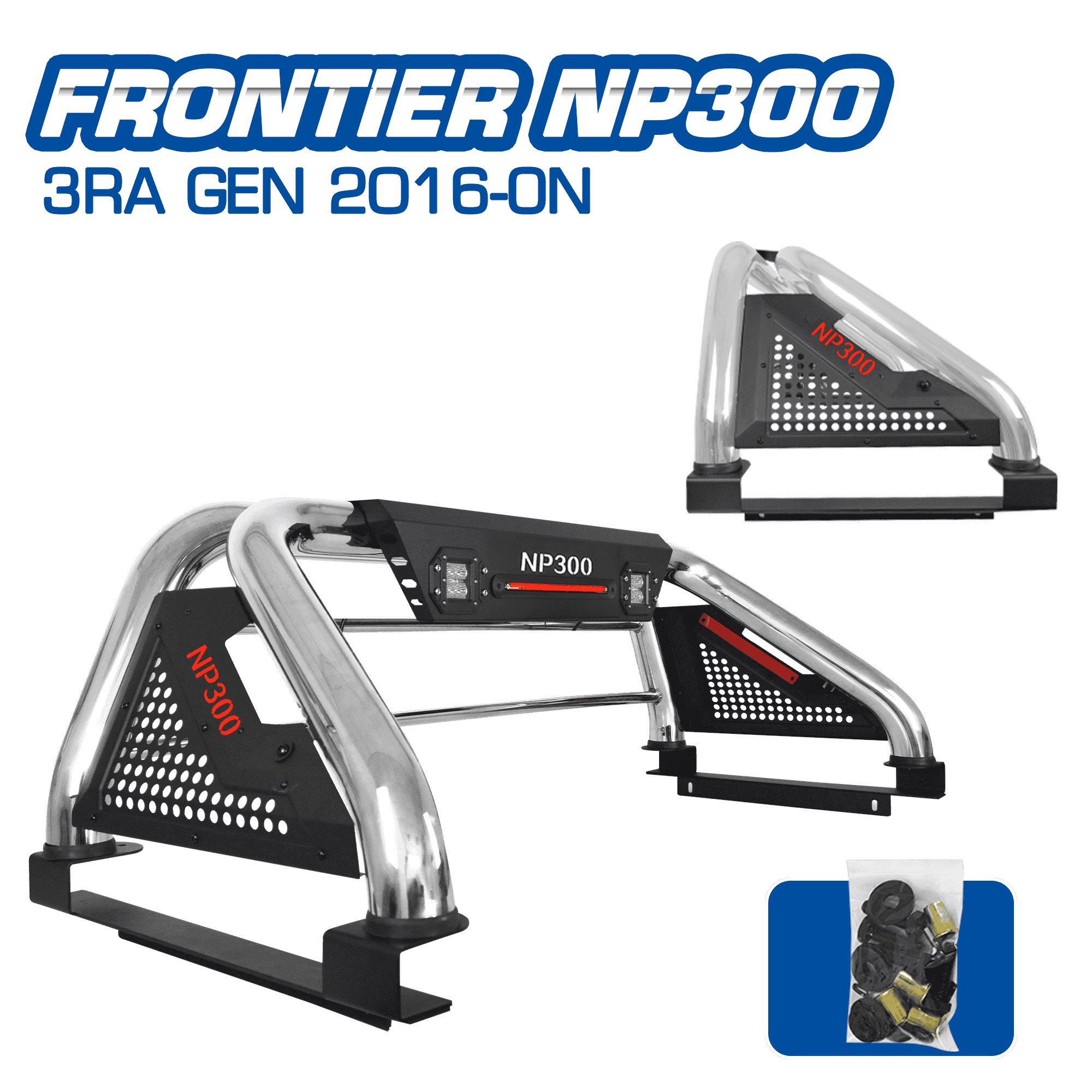 ANTIVUELCO ACERO LUZ DE FRENO + 2XLED18W NS FRONTIER 3RA GEN 2016-ON